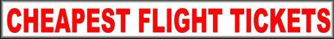 Cheaper Flight Tickets Fares for Major Airlines from Heathrow Gatwick Luton Stanstead